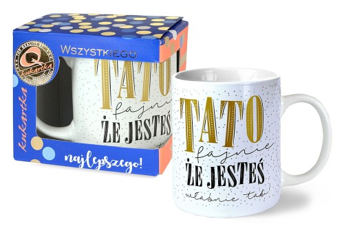 Kubek Premium Q 955 Tato fajnie, że jesteś