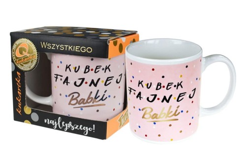 Kubek Premium Q 828 Kubek fajnej babki