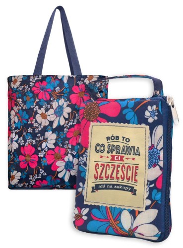 Torba na zakupy ZT-004 Rób, to co sprawia Ci szczęście