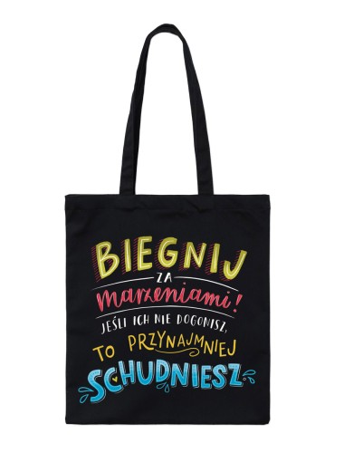 Torba zakupowa TZB-006 Biegnij za marzeniami