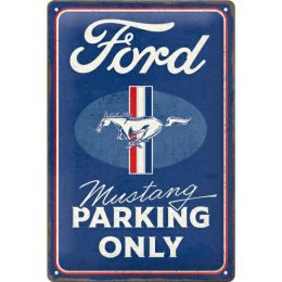 22398 Plakat 20x30 Ford Mustang Parking Ford Mustang Parking Only